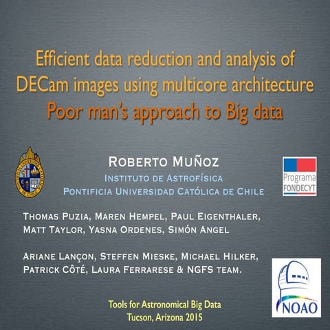 Efficient data reduction and analysis of DECam images using multicore archite...