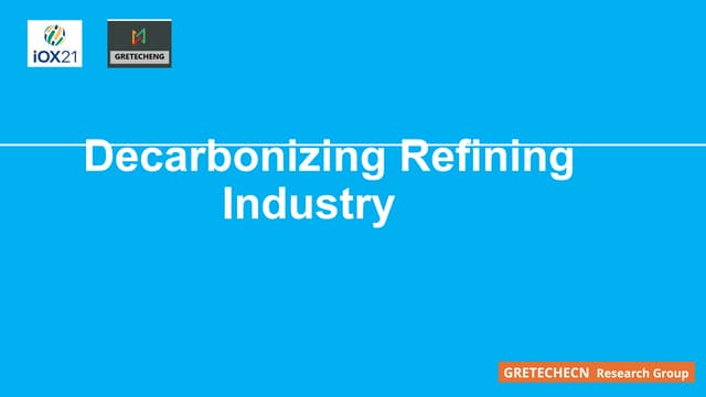 DECARBONAZING REFINING INDUSTRY rev2.pptx