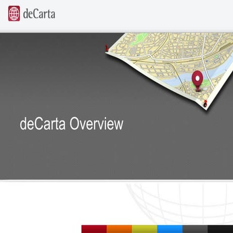 deCarta Platform Overview