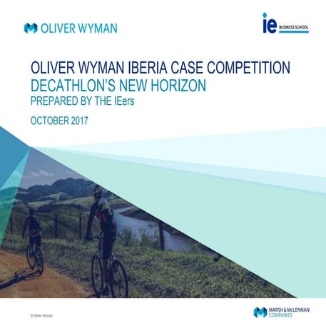 Decathlon - Oliver Wyman Iberia Case Competition