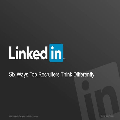 Six Ways Top Recruiters Think Differently | Webcast