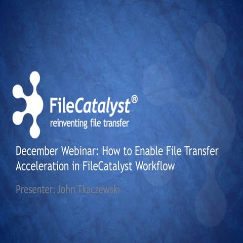 How to enable file transfer acceleration in FileCatalyst Workflow