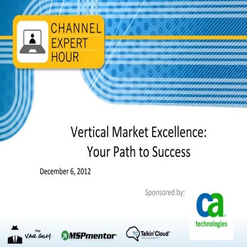 Vertical Market Excellence: Your Path to Success