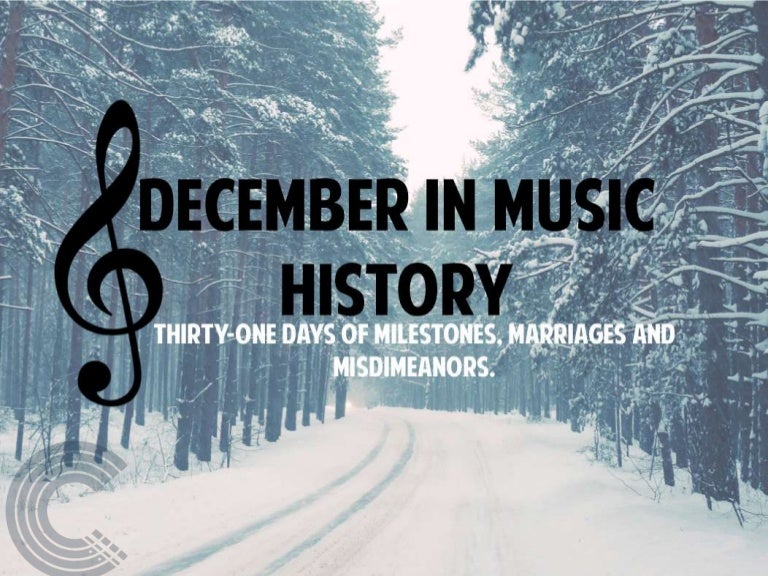 December The Month in Music History