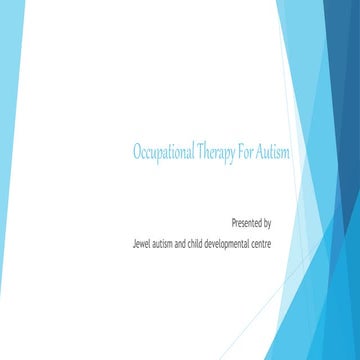 Occupational therapy for autism in India | PPTX