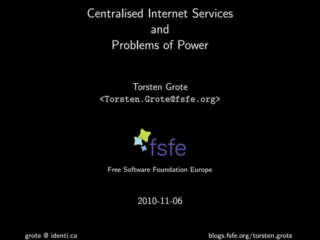 Centralised Internet Services and Problems of Power