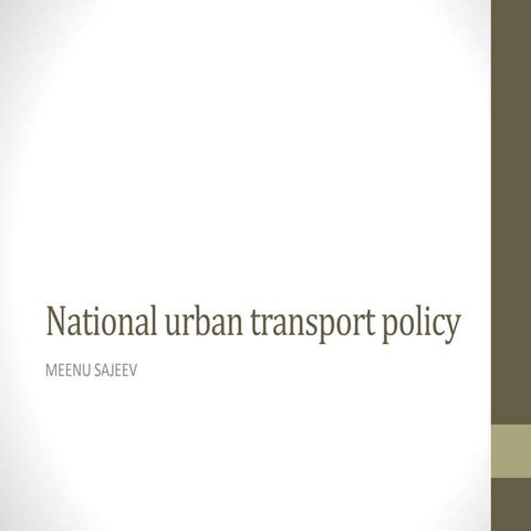 National Urban Transport Policy
