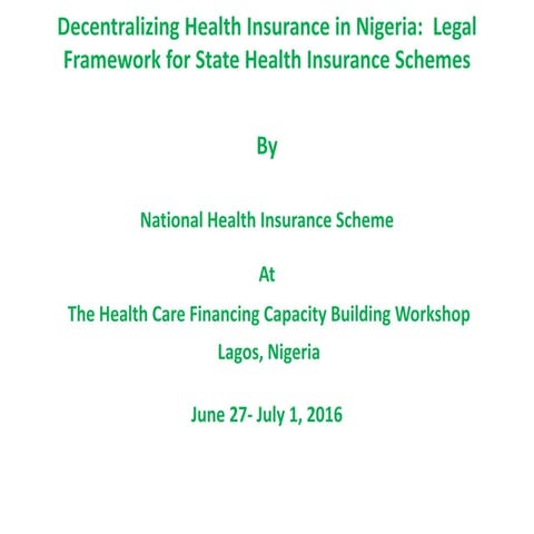 Decentralizing Health Insurance in Nigeria: Legal Framework for State Health ...