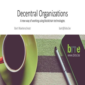 Decentral Autonomous Organisations