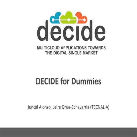 Decide for Dummies
