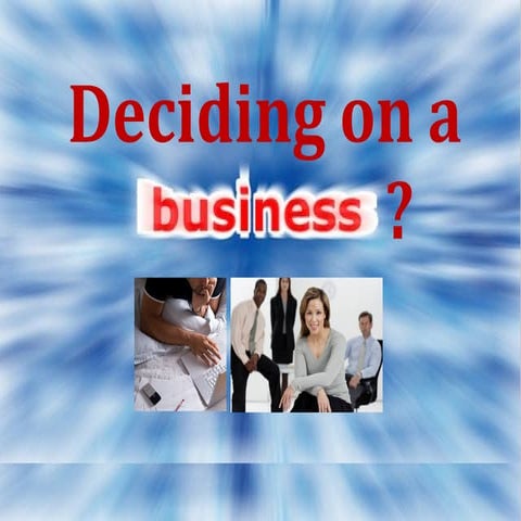 Deciding On A Business