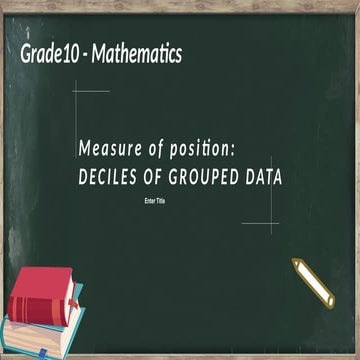 Decile for UnGrouped Data for Grade 10 .pptx