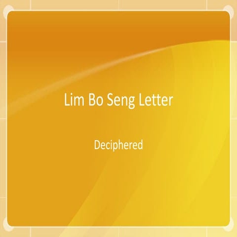 Deciphered Lim Bo Seng Letter In Pdf