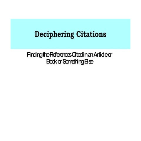 Deciphering Citations