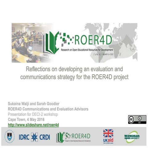 Reflections on developing an evaluation and communications strategy for the R...