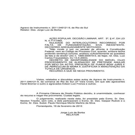 Decisão no Agravo Terreno Secretaria de Obras - Rio do Sul