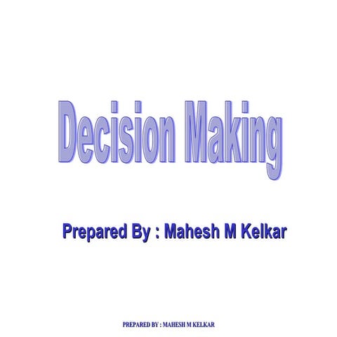 Decision Making