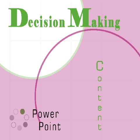 DECISION MAKING POWERPOINT | PPT