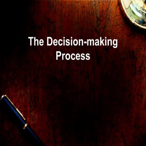 Decision making in organizations | PPTX