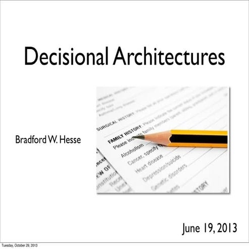 Decisional architectures june 2013