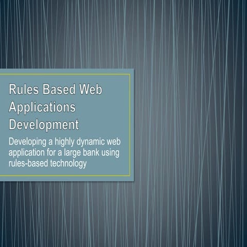 Decision CAMP 2014 - Erik Marutian - Using rules-based gui framework to power...