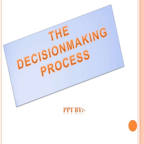 Decision making process