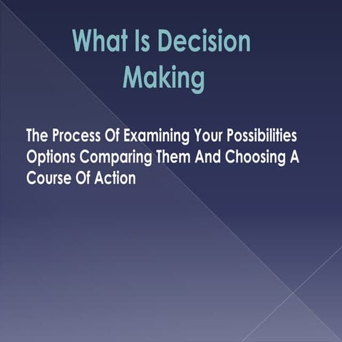Decision making