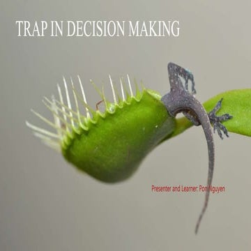 Trap in Decision making