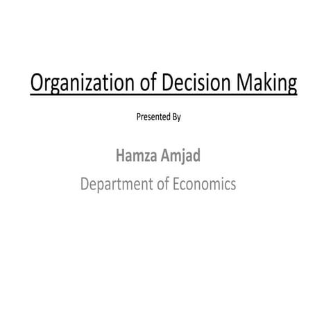 Organizational Decision Making
