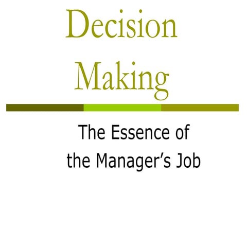 Decision making