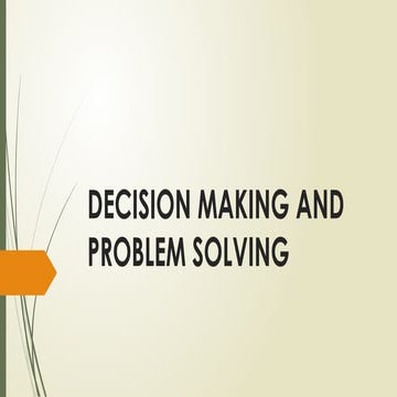 DECISION MAKING AND PROBLEM SOLVING.pptx