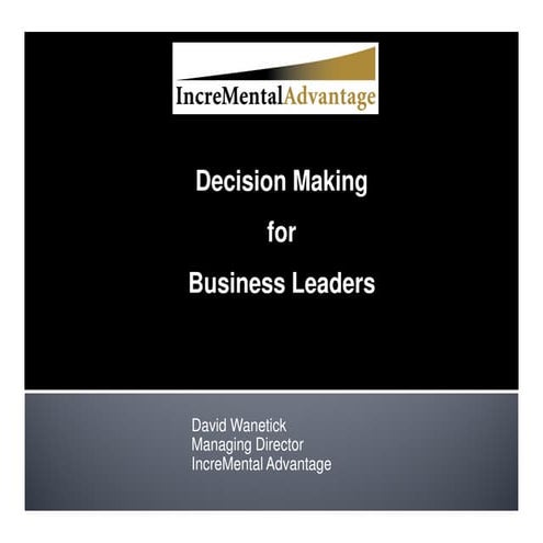 negotiating issues_Decision making for business leaders [compatibility mode]