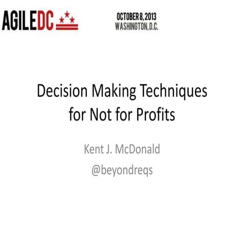 Decision Making Techniques for Not for Profits