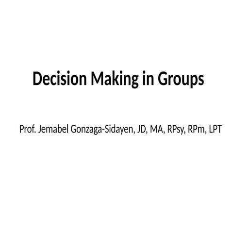 Decision Making in Groups about group prcesses.pptx