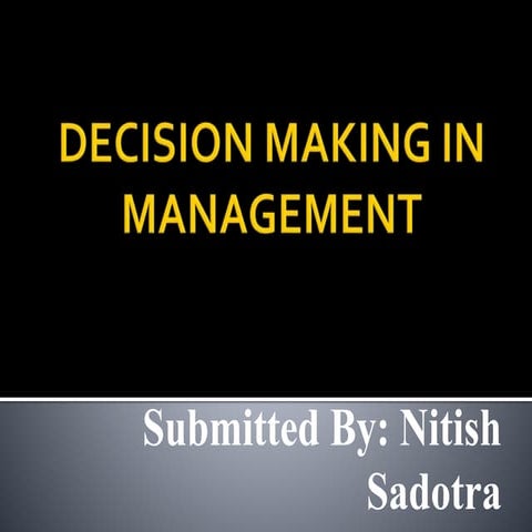 Decision makinging management