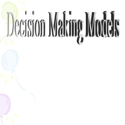 Decision Making Models