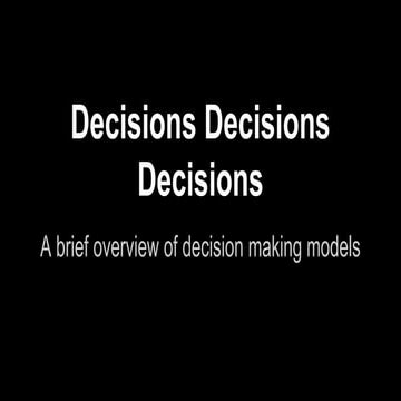 Decision making models