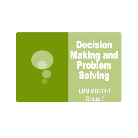Decision making report