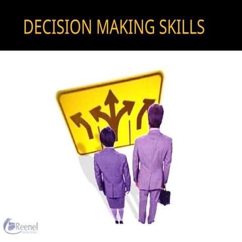 Decision Making Skills for every employee at the workplace