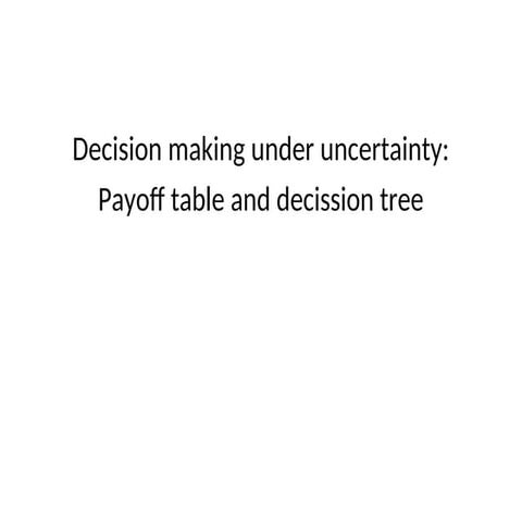 Decision tree in decision analysis | PPTX