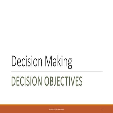 Decision objectives
