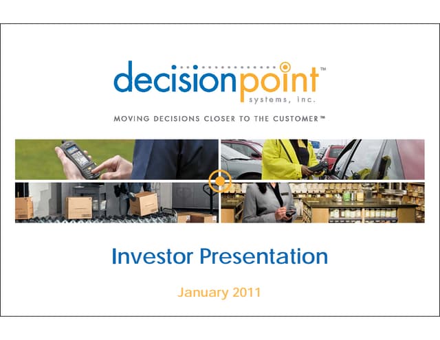 DecisionPoint Investor Presentation-January 2011