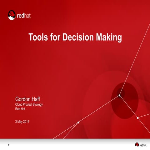 Tools for decision making (Brian Haff) ProductCamp Boston 2014