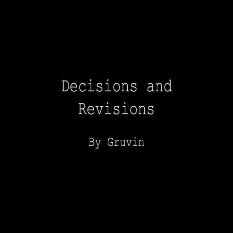 Decisions & Revisions