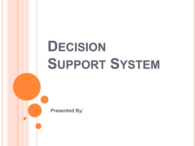 Decision support system