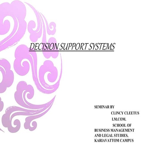 Decision support systems, group decision support systems,expert systems-management information system