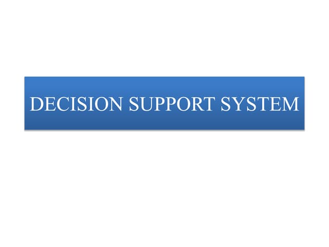 Decision Support System in MIS.pptx
