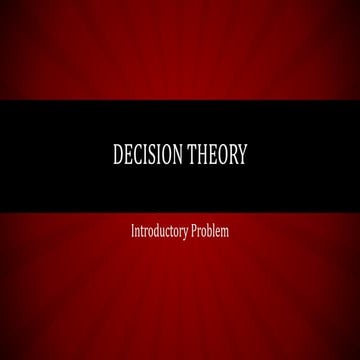 Decision theory introductory problem