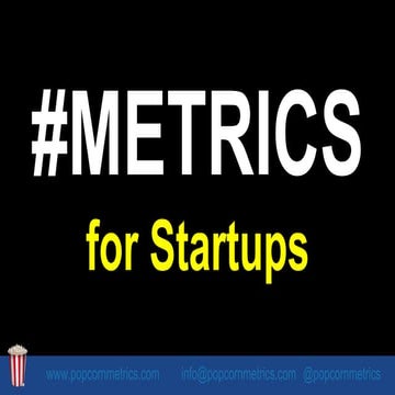 Metrics for Startups: Learn about Funnel, Retention and Channel Metrics