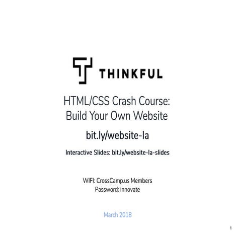 html/CSS Crash course w/ interactive slides link | PPT
